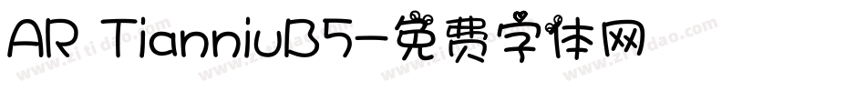 AR TianniuB5字体转换